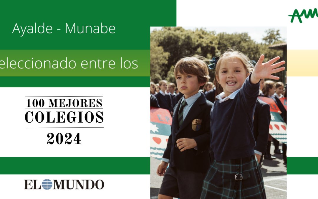 Ayalde-Munabe, entre los 100 mejores colegios para el ranking de El Mundo